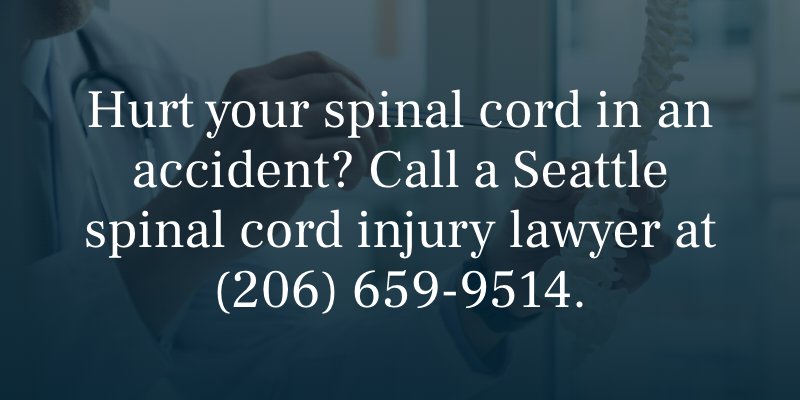 Hurt your spinal cord in an accident? Call a Seattle spinal cord injury lawyer at (206) 659-9514.